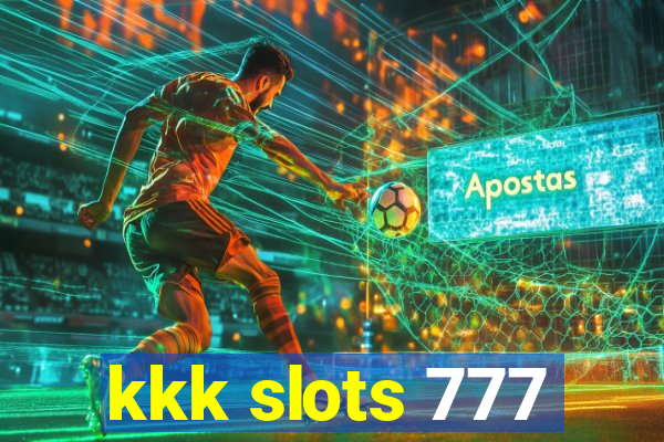 kkk slots 777